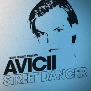 avicii street dancer