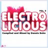 Electrolicious, Vol. 3 (Compiled & Mixed By Dennis Bohn)